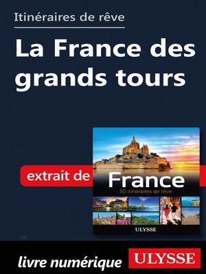 cover image of Itinéraires de rêve--La France des grands tours